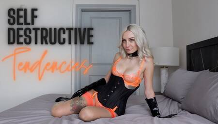 Self Destructive Tendencies