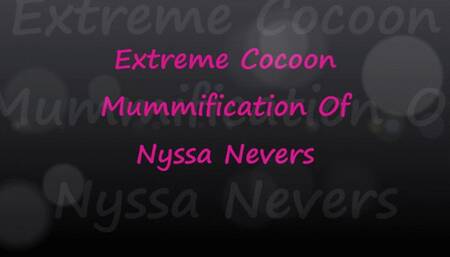 Nyssa Nevers Extreme Cocoon Mummification - FULL
