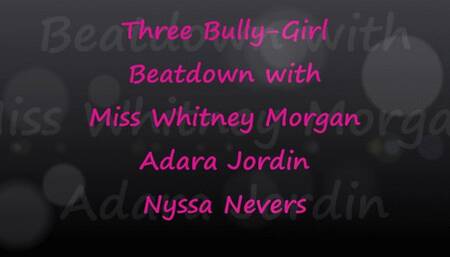 3 Bully-Girl - Whitney Adara Nyssa - Beat Down POV