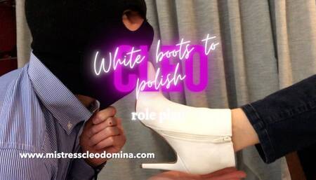 Cleo Domina - White boots to polish - role play