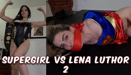 Supergirl VS Lena Luthor Part Two