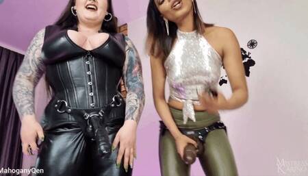 Girls want big cocks only | MahoganyQen and MistressKarino