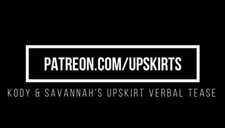 Kody and Savannah's Upskirt Verbal Tease