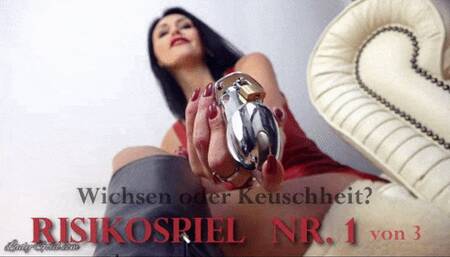 Risikospiel Nr 1 von 3 – Wichsen oder Keuschheit?