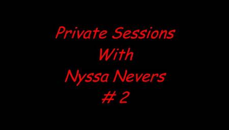 PRIVATE SESSIONS WITH NYSSA #2 (WMV) FORMAT