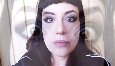 Obey my open wide staring eyes and my subliminal orders