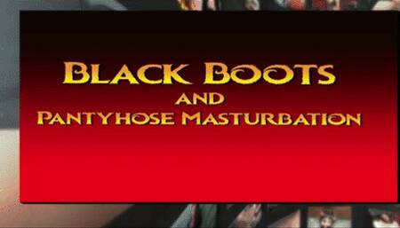 Masturbation wearing Black Boots and Pantyhose