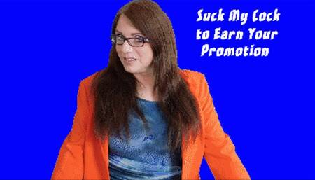 Suck My Cock to Earn Your Promotion