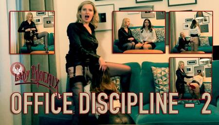 OFFICE DISCIPLINE 2