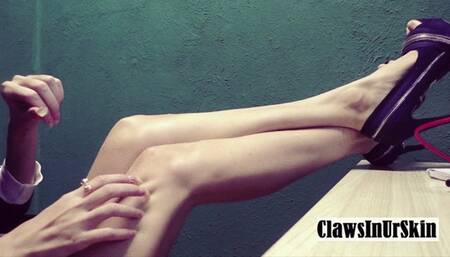 Scratching legs with my long claws