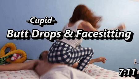 Butt Drops & Facesitting - Cupid's First Time Butt Drops
