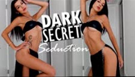 Dark Secret Seduction