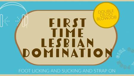 First Time Lesbian Domination FEET & STRAP ON Audio