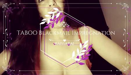 Taboo Blackmail Impregnation
