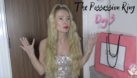 The possession ring Day 3