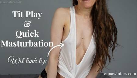 Wet Shirt Tit Worship and Masturbation