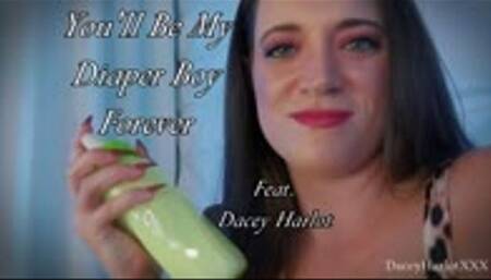 You'll Be My Diaper Boy Forever