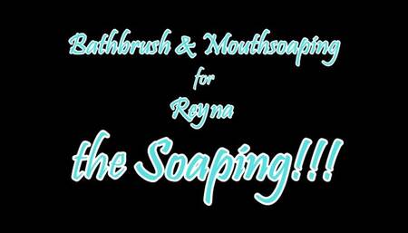 Reyna, the Soaping ~ Mobile mp4