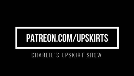 Charlie's Upskirt Show