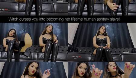 Witch curses you into becoming her lifetime human ashtray slave!
