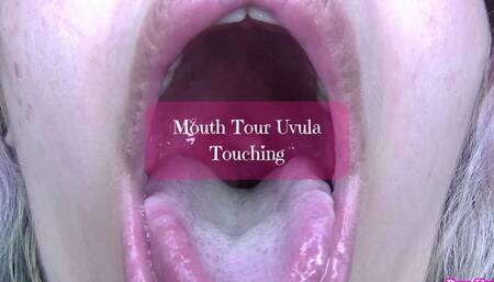Mouth Tour With Uvula Touching