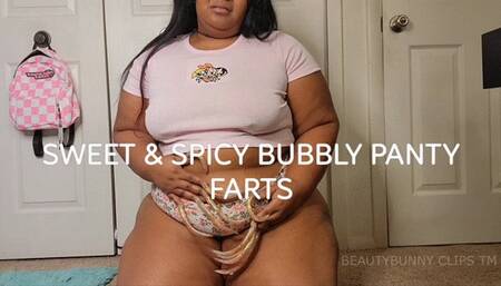 SWEET AND SPICY BUBBLY PANTY FARTS
