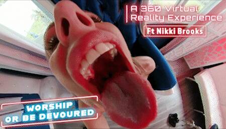 Worship Or Be Devoured Ft Nikki Brooks - HD 360 VIRTUAL REALITY VR