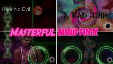 Masterful MIND FUCK 2