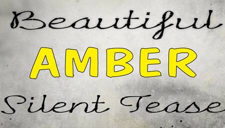 Beautiful AMBER Silent Tease