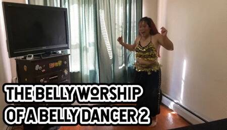 THE BELLY WORSHIP OF A BELLY DANCER 2