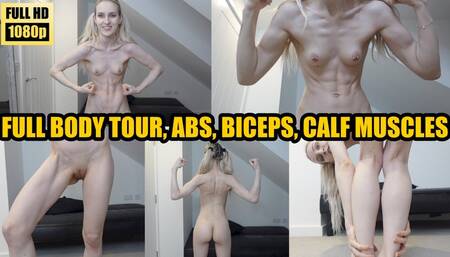 Full Body Tour Abs Biceps Calf Muscles