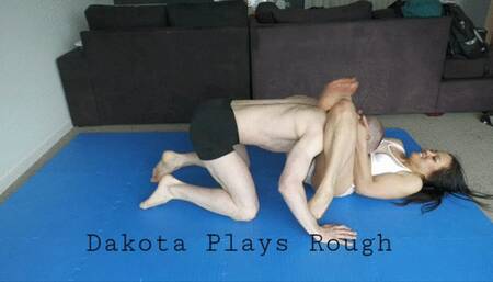 Dakota Plays Rough