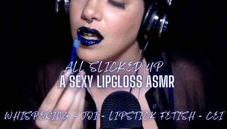 All Slicked Up: Sexy Lipgloss ASMR & JOI