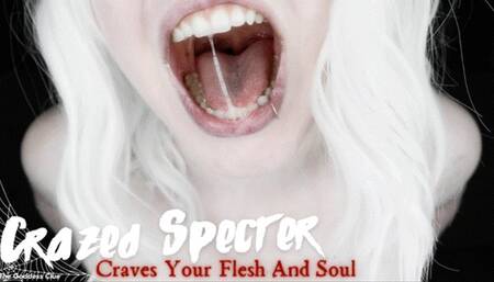 Crazed Specter Craves Your Flesh and Soul - HD