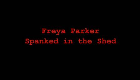 Freya Parker Spanked in the Shed