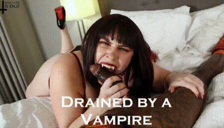 Drained by a Vampire with PF Bhangs