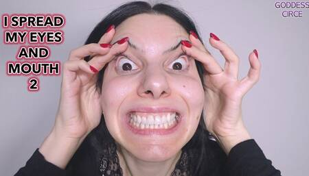 I SPREAD MY EYES AND MOUTH 2 (Video request)