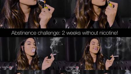 Abstinence challenge: 2 weeks without nicotine! I tell you the whole story while chainsmoking a marlboro red and an unfiltered cigarette!