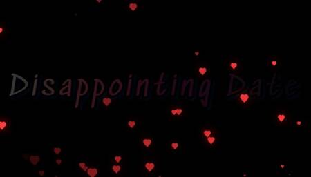 Disappointing Date