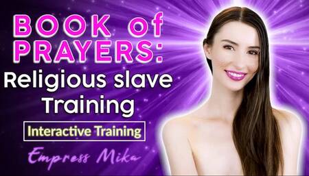 Book of Prayers: Religious slave Training