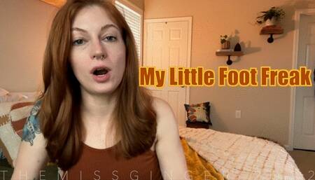 My Little Foot Freak