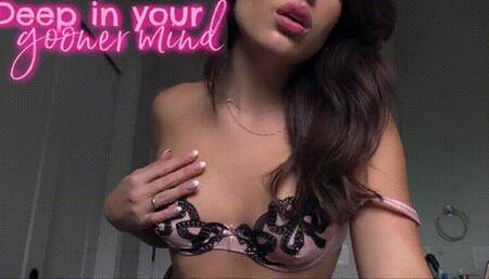 Deep In Your Gooner Mind