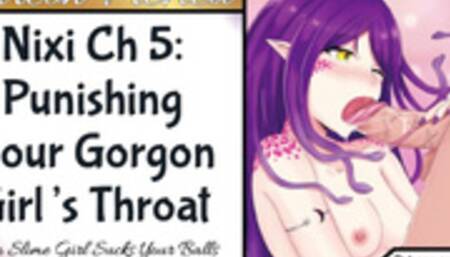 Patreon Preview: Nixi CH 5: using your Gorgon Girl's Throat!