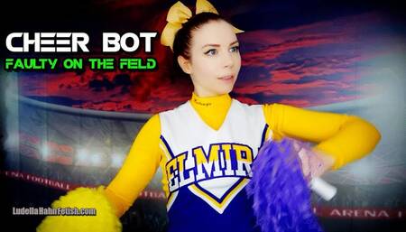 Cheer Bot Faulty On The Field - Your Cheerleader Date is Actually a Malfunctioning Robot - A Glitchy Freeze and Fembot Film - WMV 720p