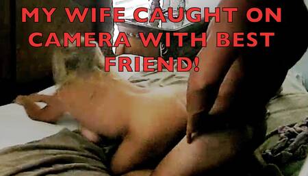 Wife caught fucking best friend