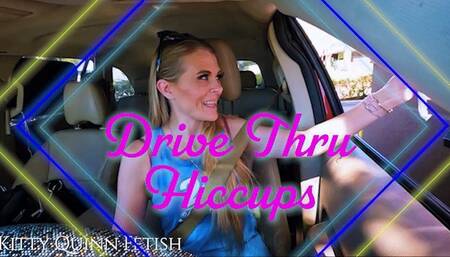 Drive Thru Hiccups (720p)