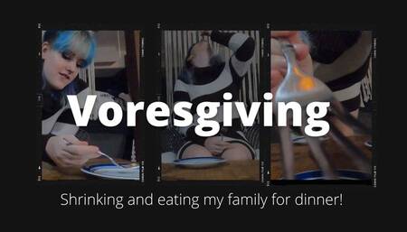 Eating My Family for Thanksgiving Vore