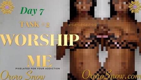 Day 7 - Task #2 - Worship & Hold