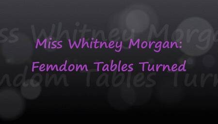 Femdom Tables Turned Bound FO with Whitney
