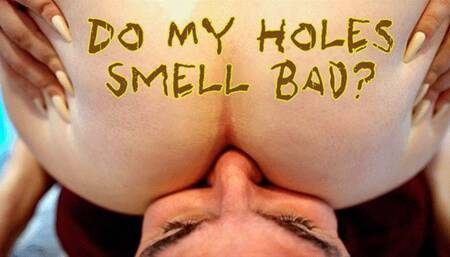 Do My Holes Smell Bad? (HD 1080P MP4)